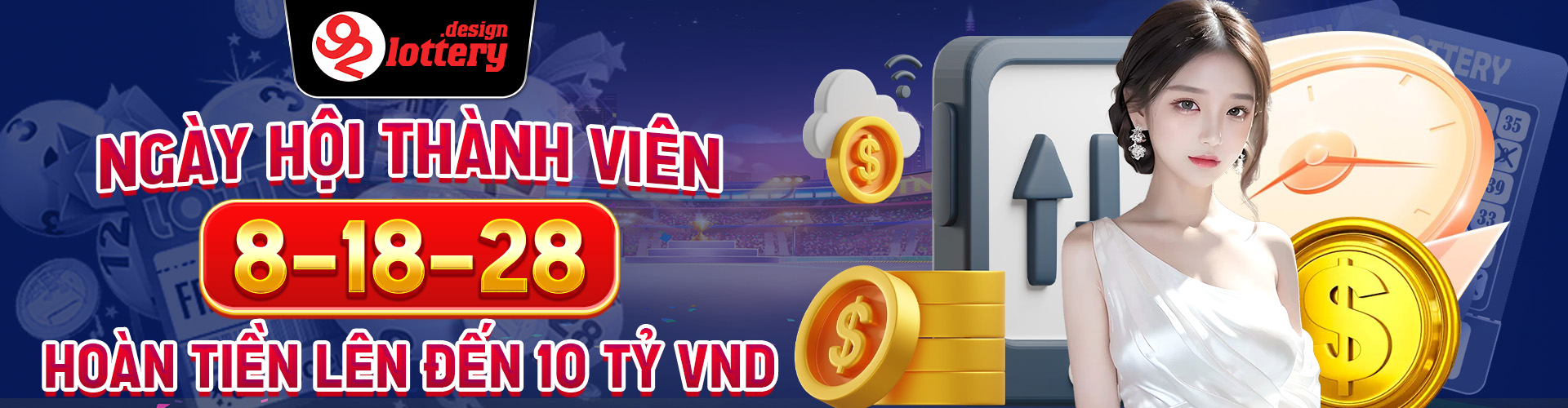 NGÀY HỘI THÀNH VIÊN 8-18-28 - HOÀN TIỀN LÊN ĐẾN 10 TỶ VND (1)